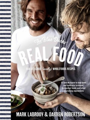 cover image of The Blue Ducks' Real Food